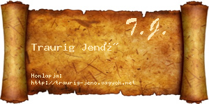 Traurig Jenő névjegykártya