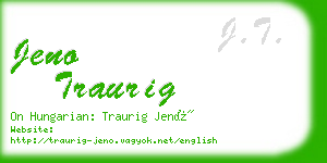 jeno traurig business card